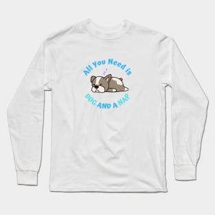 French Bulldog Needs a Nap Long Sleeve T-Shirt